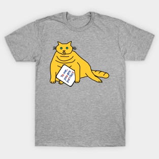 Perfect Chonk Cat Says You are Purrfect T-Shirt